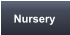 Nursery