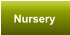 Nursery